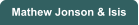 Mathew Jonson & Isis